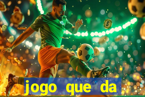 jogo que da dinheiro de verdade sem precisar depositar